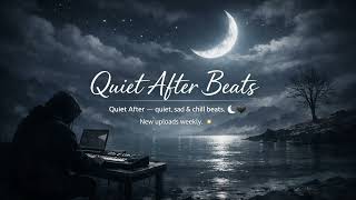 Fading Echoes – Emotional Piano Type Beat | Quiet After Beats
