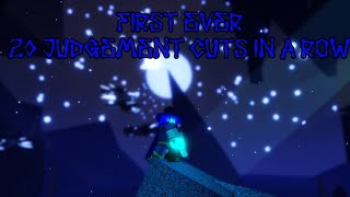 (FORMER WR) 20 Judgement Cuts IN A ROW || Roblox Pilgrammed Early Sunset Ex Machina screenshot 2