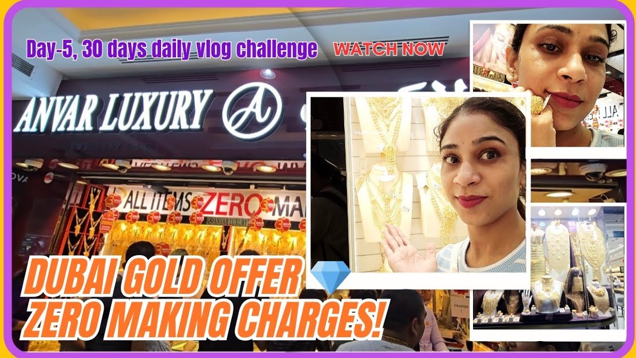 Dubai Gold Souk 2025 🪙 | Anvar Luxury Jewellery | Zero Making Charges + New Gold Rule Update Day -5 
