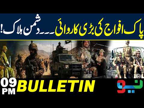 Pakistan Forces Strike Hard! Enemies Eliminated in Major Operation | Bulletin 9PM | NEO News
