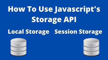 How To Use Session & Local Storage In Javascript ( JavaScript