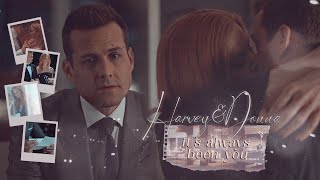 Harvey & Donna || it's always been you