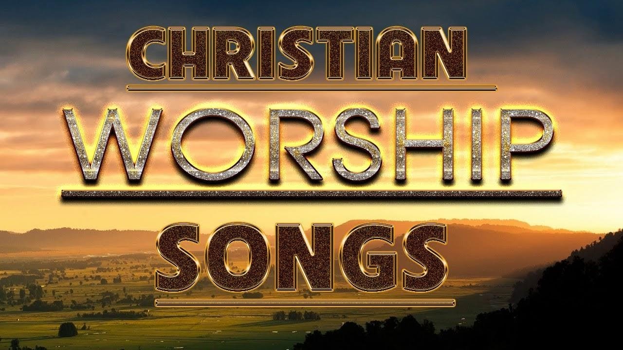 Top 100 Praise & Worship Songs Best Praise Worship Songs All Time