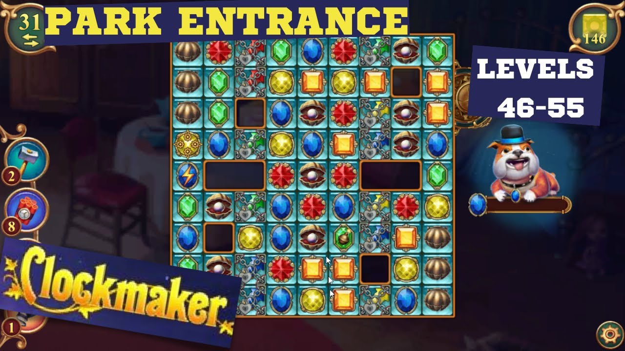 How to play Clockmaker Park Entrance levels 46-55 - YouTube