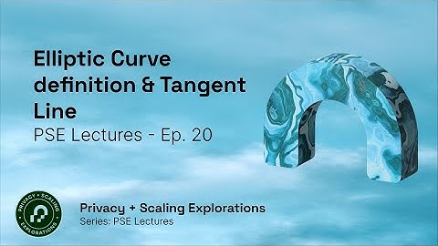 PSE Lectures - Ep 20 - Elliptic Curve Tangent Line & Point at Infinity