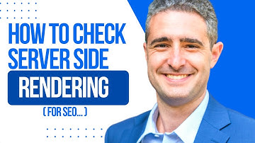 How to Check Server Side Rendering for Web Apps, eCommerce, etc