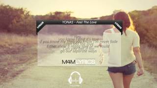 YONAS - Feel The Love | Lyrics