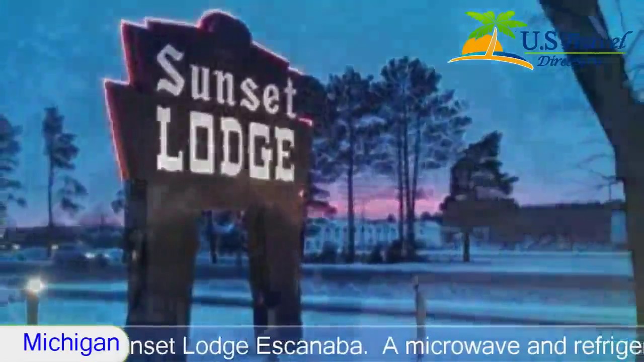 Sunset Lodge Escanaba 2 Stars Hotel in Escanaba ,Michigan YouTube
