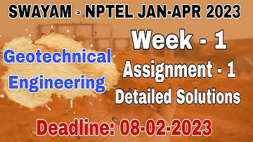 Week - 1 NPTEL - Geotechnical Engineering  #assignment -1 I Jan-Apr 2023 I Detailed Solutions