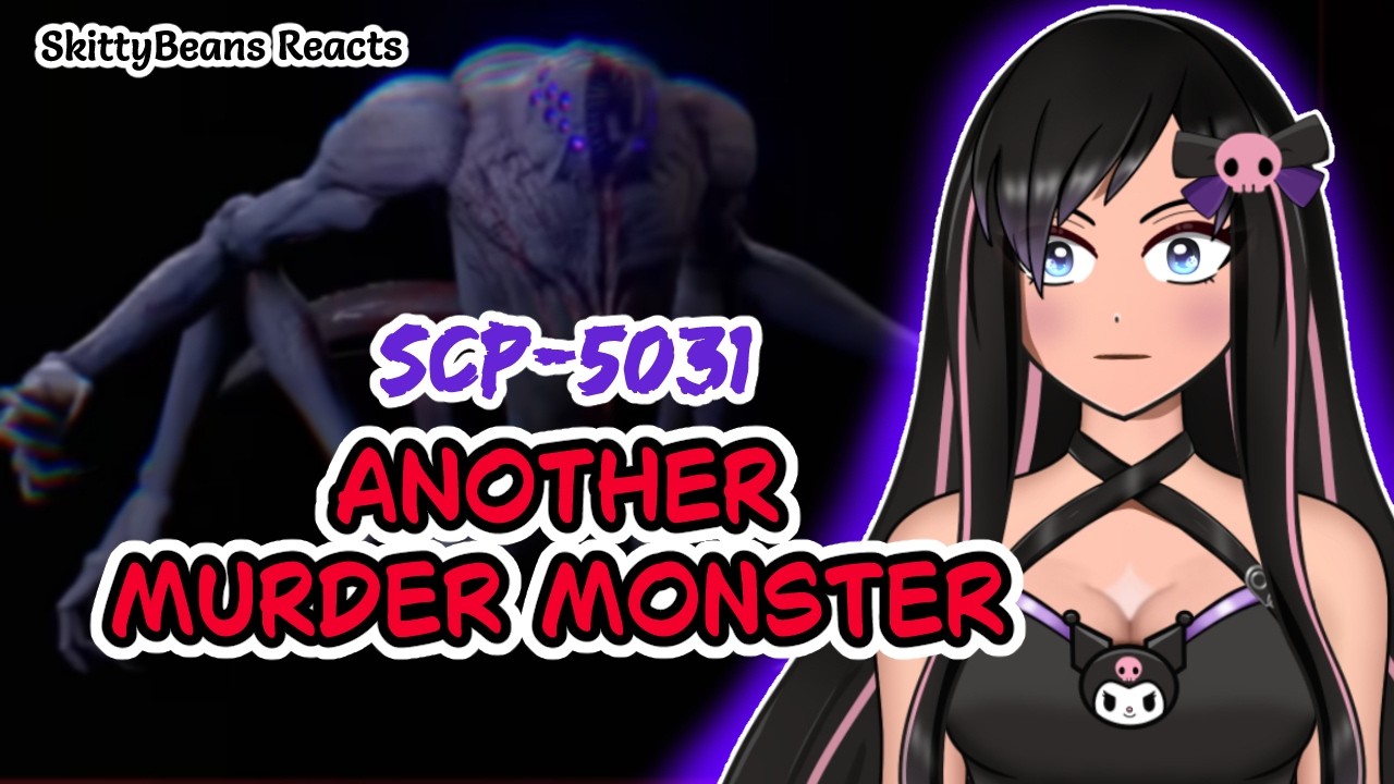 SCP-5031 Another Murder Monster | Reaction - YouTube