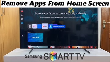 Samsung Smart TV: How To Remove Apps From Home Screen