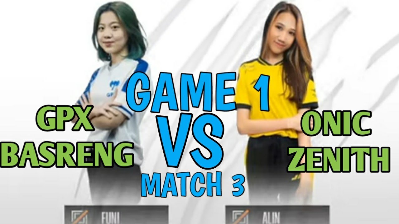 GPX BASRENG VS ONIC ZENITH | GAME 1 MATCH 3 | S4 WEEK 4 DAY 3 | WOMAN STAR LEAGUE