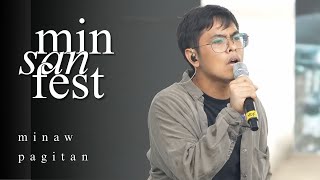 Minaw - Pagitan (live at minsan fest)
