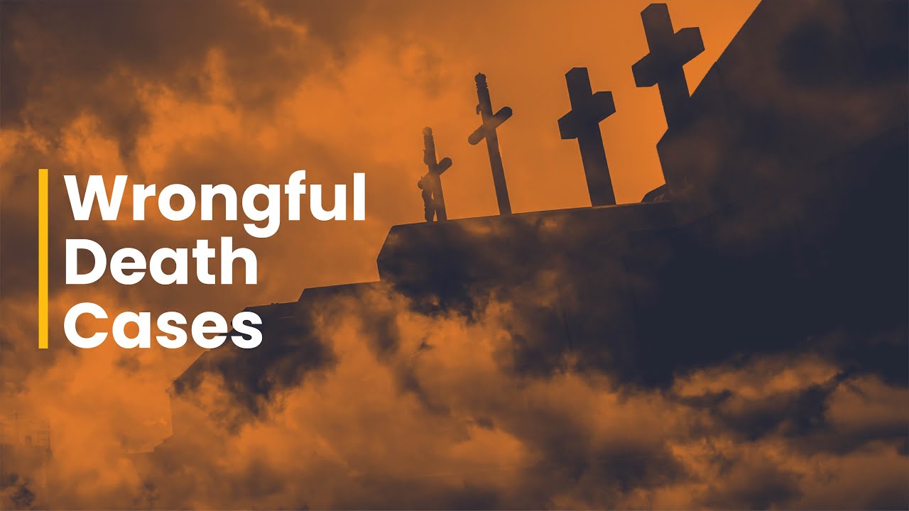 Wrongful Death Cases in California