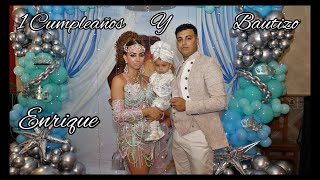 Cumpleaños y Bautizo de Enrique #Grabamosfelicidad 633922954