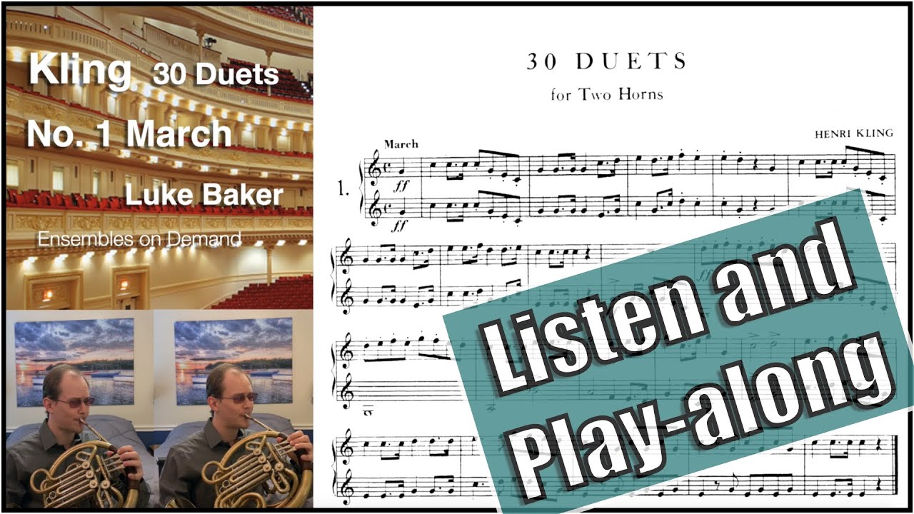 French Horn Duet: Henri Kling Duet #1 March in F Major - YouTube