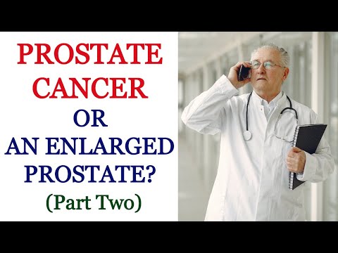 Why is my prostate growing - Enlarged prostate or prostate cancer? Here is what you need to know!