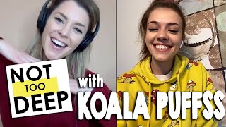 KOALA PUFFSS on #NotTooDeep // Grace Helbig - YouTube