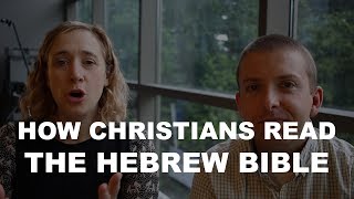 Talking about Christian readings of Hebrew texts