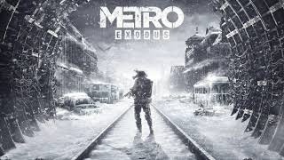 Metro Exodus Soundtrack  - \