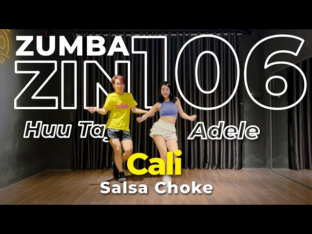 Cali | ZUMBA ZIN Volume 106 |  Salsa Choke | 2bZ Crew class=