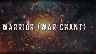 Official Lyric Video | Warrior (War Chant) | Robby Heck Music