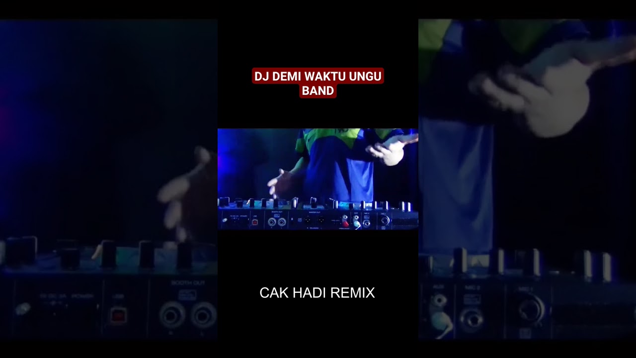 dj demi waktu ungu band 