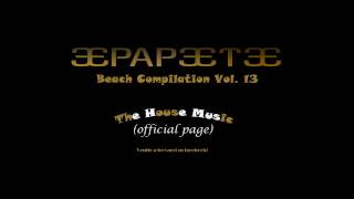 Papeete Beach Vol. 13 - CROOKERS ft.Fabri Fibra & Dargen D'Amico - Festa Festa [HD]