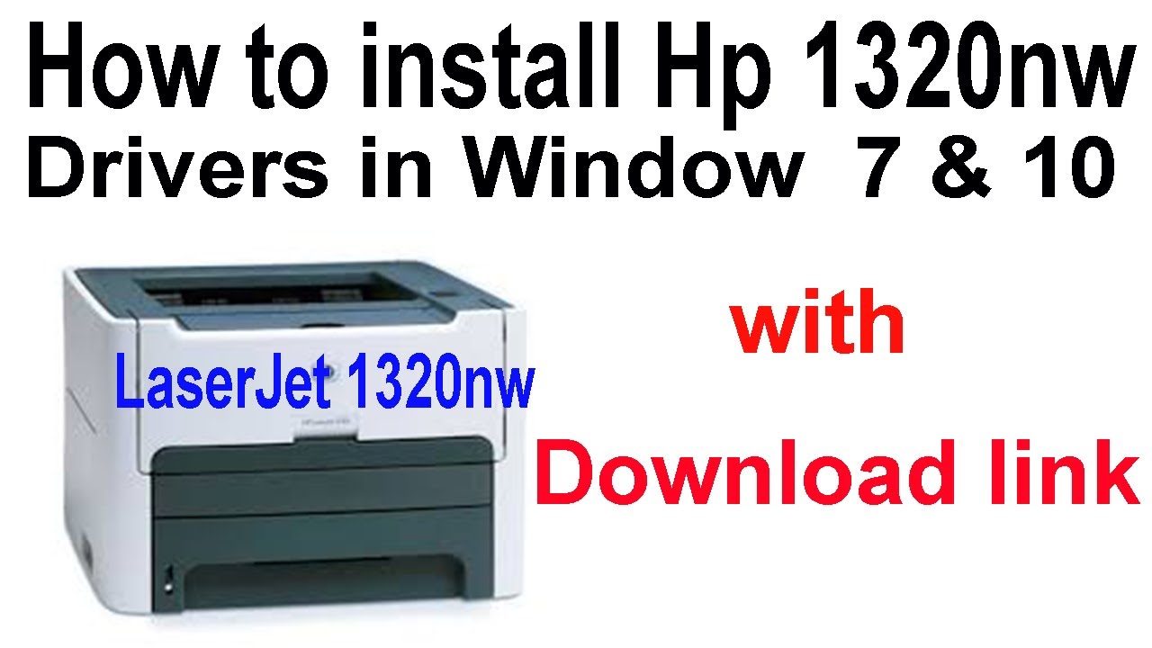 hp laserjet 1320 driver windows 7 download