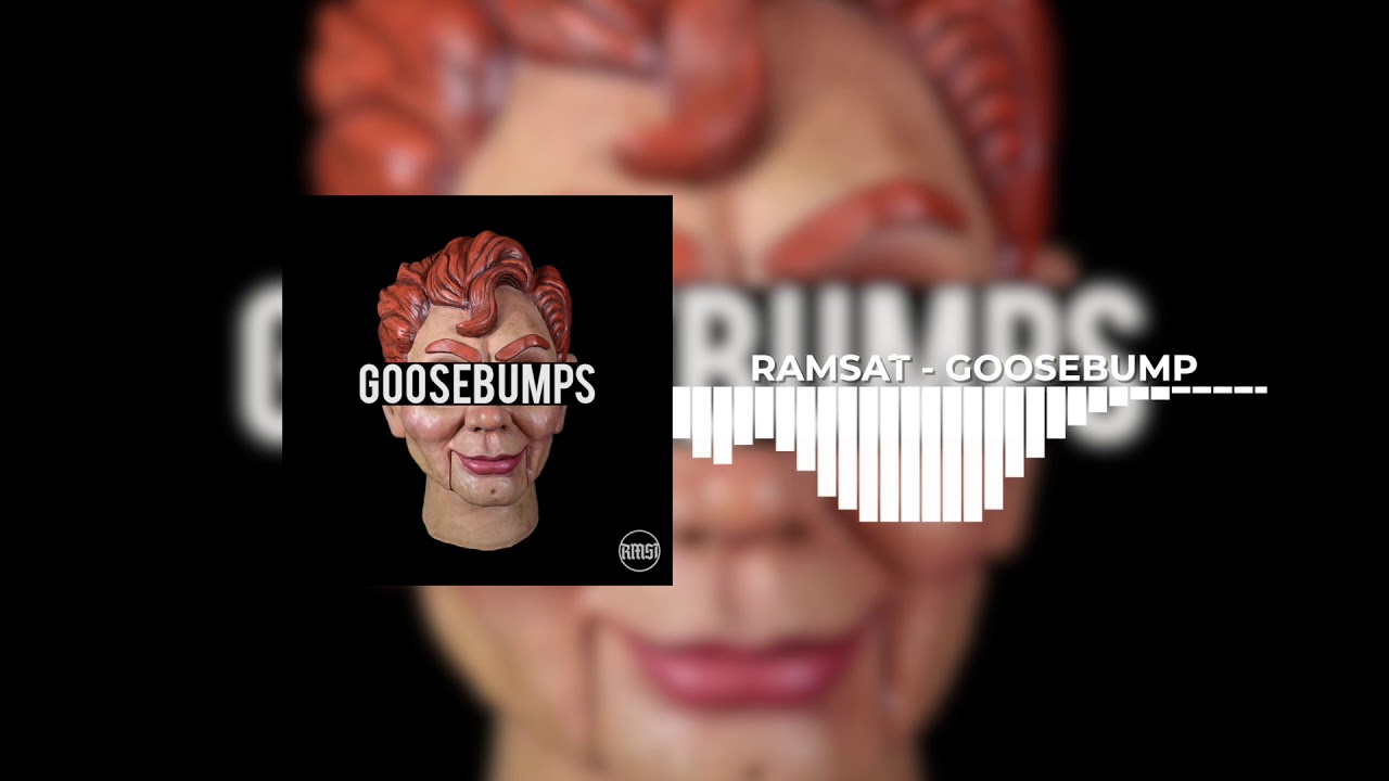 [TRAP] RAMSAT - GOOSEBUMPS
