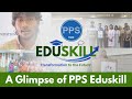 From PPS Steel to PPS Eduskill | A Glimpse of PPS Eduskill | Transformation to Future