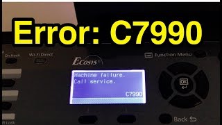 Fixed: Error C7990 'machine failure call service' Kyocera Ecosys M2540dw.