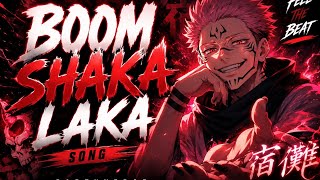 Download lagu Boom Shaka Laka Trend ⚡ | JJK Sukuna Edit #boomsakalaka #tranding #song #youtube #youtuber #viral 