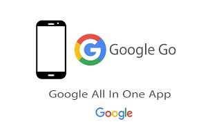 Google Go All In One App For Your Android Mobile | Best Suited For Less RAM screenshot 1