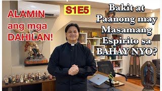 Huwag Kang Mangamba S1e5 Bakit At Paanong May Masamang Espirito Sa Bahay Nyo july 2 2021