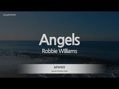 Robbie Williams-<strong>Angels</strong> (Melody) (Karaoke Version) [ZZang KARAOKE]