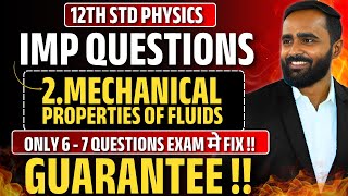 12Th Physics Imp Questions Of Mechanical Properties Of Fluidsonly 6 - 7 Questions Exam म Fix