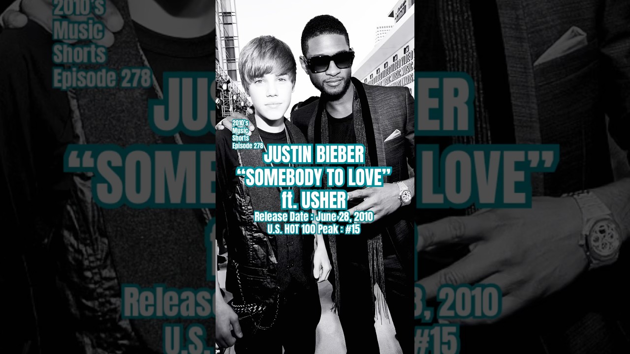 Justin Bieber, Usher “Somebody To Love” #2010s #2010smusic