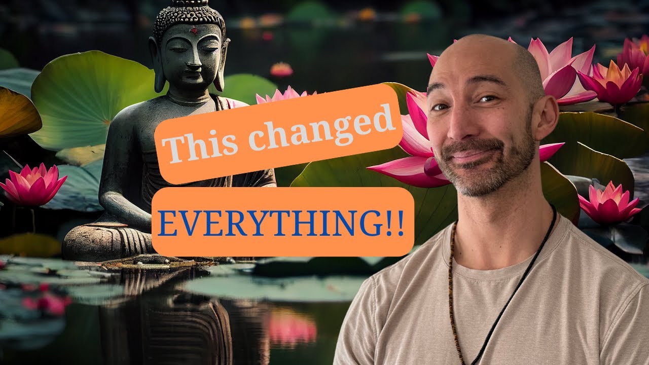 How Buddhism changed my life