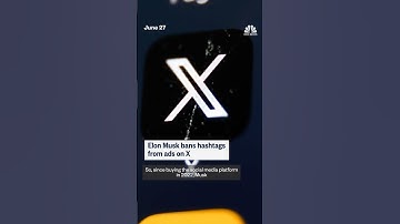 Elon Musk bans hashtags from ads on X