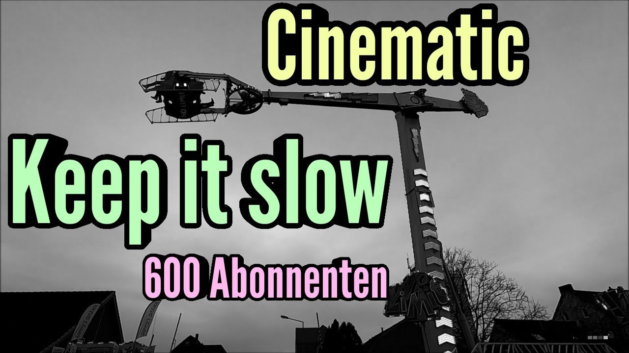 Keep it slow - 600 Abonnenten special / Cinematic / KirmesfanGT