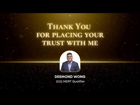 Desmond Wong - 2022 MDRT Qualifier