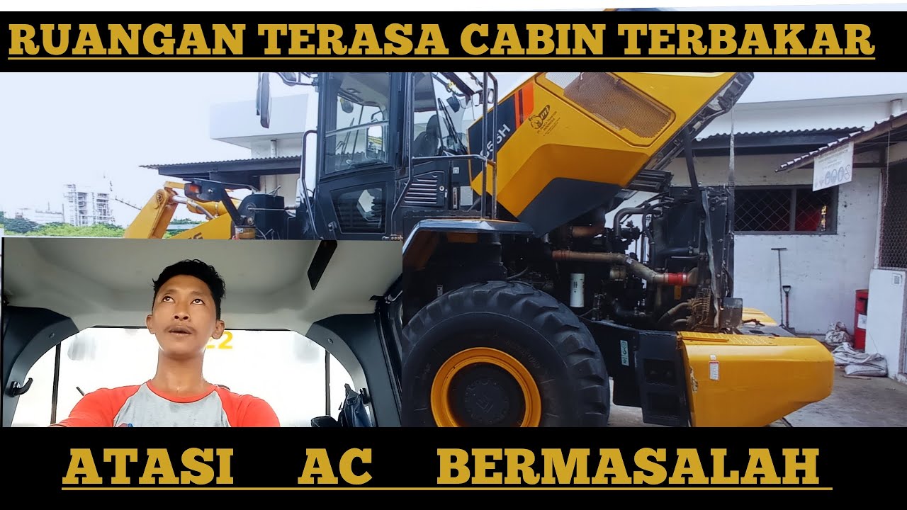 ATASI AC LOADER TIDAK DINGIN 