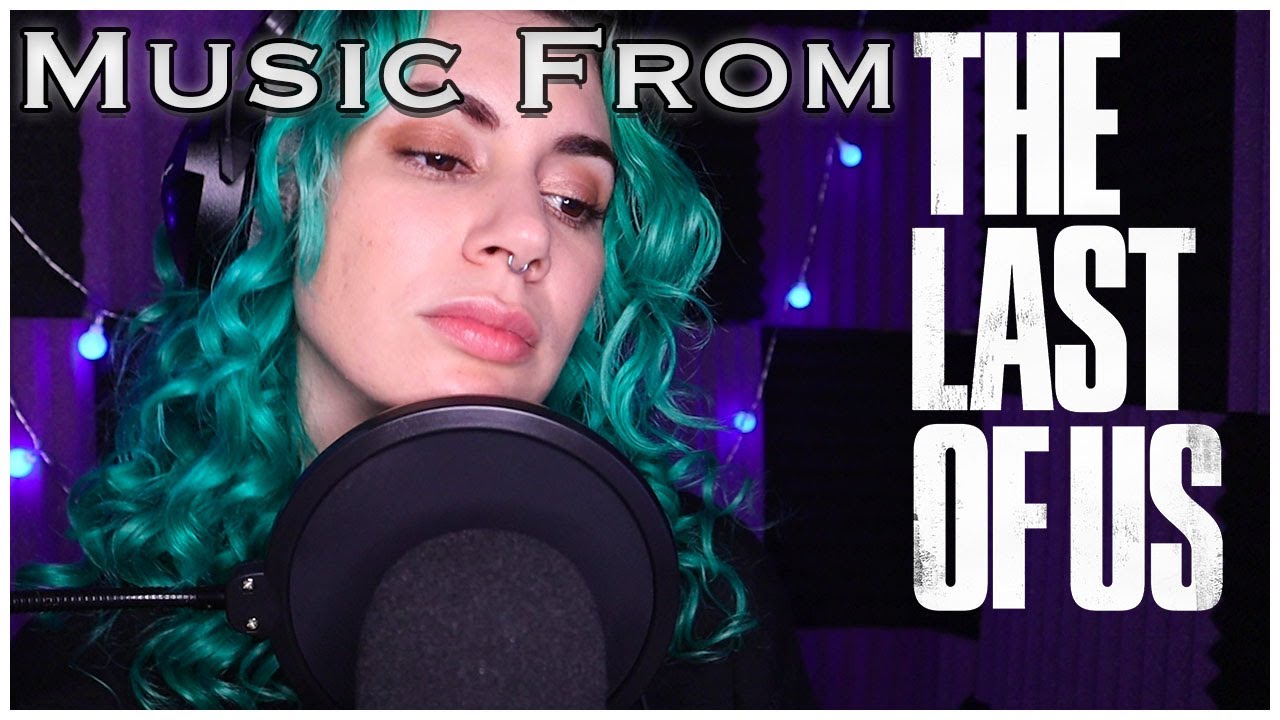 Songs from The Last of Us (Take on me and Wayfaring Stranger)