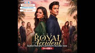 THE ROYAL ACCIDENT - 1000++ Episodes (ALL EPISODES AVAILABLE )