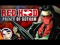 Red Hood "Prince of Gotham, Outlaw Finale" | Comicstorian