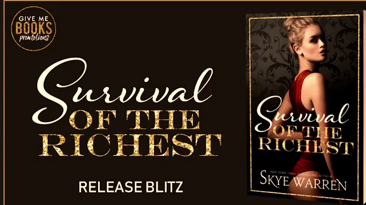 Survival of the Richest by Skye Warren