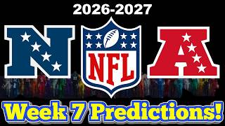 NFL Week 7 Game Predictions 2026! Predicting Every Matchup