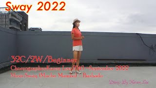 Sway 2022 Beginner Line Dance Choreo by Karen LeeTW Resimi