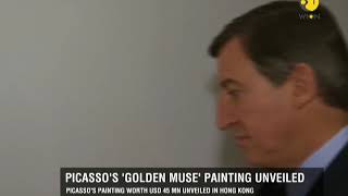 Picasso's 'Golden Muse' Painting unveiled in Hong Kong